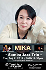 MIKA's Samba Jazz Trio Live!
